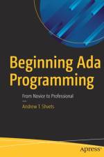 Beginning Ada Programming af Andrew T. Shvets