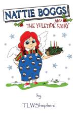 Nattie Boggs and the Yuletide Fairy af Tracy Shepherd