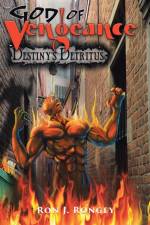 God of Vengeance af Ron J Rongey
