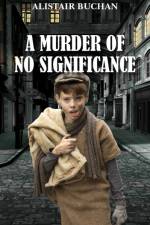 A Murder of No Significance af Alistair Buchan