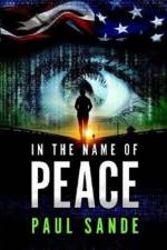 In the Name of Peace af Paul Sande
