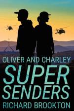 Oliver and Charley - Supersenders af Richard Brookton