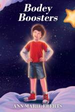 Bodey Boosters af Ann Marie Eberts