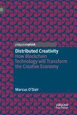 Distributed Creativity af Marcus O'Dair