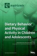 Dietary Behavior and Physical Activity in Children and Adolescents