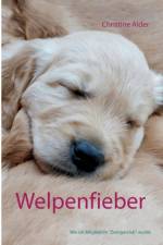 Welpenfieber af Christine Alder