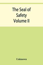 seal of safety; year book Volume II, of the Max Ams machine co af Unknown