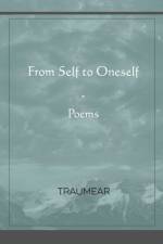 From Self to Oneself af Traumear