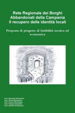 Rete Regionale dei Borghi Abbandonati della Campania. Il recupero delle identita locali af Nicola Montesano