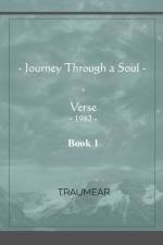 Journey Through a Soul - Book 1 af Traumear