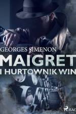 Maigret i hurtownik win af Georges Simenon