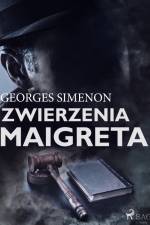 Zwierzenia Maigreta af Georges Simenon