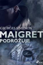 Maigret podróżuje af Georges Simenon