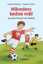 Månedens bedste mål af Frauke Nahrgang