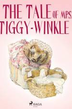 The Tale of Mrs. Tiggy-Winkle af Beatrix Potter