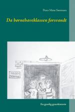 Da børnehaveklassen forsvandt