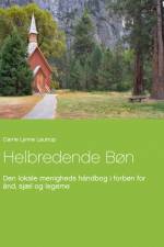 Helbredende Bøn af Carrie Lynne Lautrup