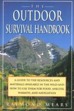 Outdoor Survival Handbook af Raymond Mears