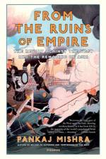 From the Ruins of Empire af Pankaj Mishra