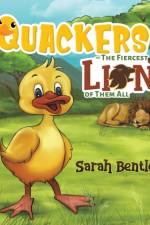 Quackers - The Fiercest Lion of Them All af Sarah Bentley
