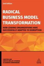 Radical Business Model Transformation af Dr Carsten Linz