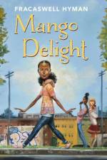 Mango Delight af Fracaswell Hyman
