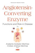 Angiotensin-Converting Enzyme af Anaberta Cardador-Martinez