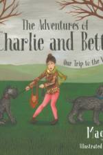 The Adventures of Charlie and Betty af Maggie B