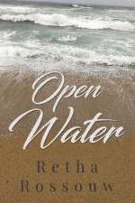Open Water af Retha Rossouw