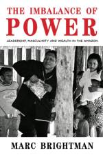 The Imbalance of Power af Marc Brightman