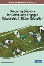 Preparing Students for Community-Engaged Scholarship in Higher Education