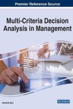 Multi-Criteria Decision Analysis in Management
