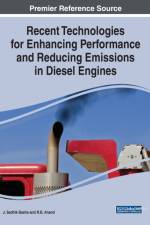 Recent Technologies for Enhancing Performance and Reducing Emissions in Diesel Engines