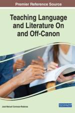 Teaching Language and Literature On and Off-Canon