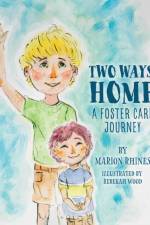 Two Ways Home af Marion Rhines