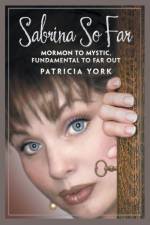 Sabrina so Far af Patricia York