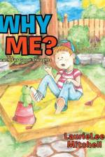 Why Me? af LaurieLee Mitchell