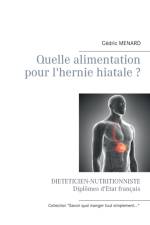 Quelle alimentation pour l'hernie hiatale ? af Cedric Menard
