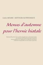 Menus d'automne pour l'hernie hiatale af Cedric Menard