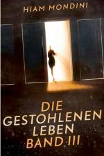 gestohlenen Leben Band III af Hiam Mondini