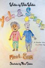 Yala & Sunnie Meet Sam af Vikki Watkin