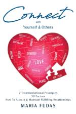Connect with Yourself & Others af Maria Fudas