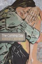 The Coming Day af Harold J Recinos