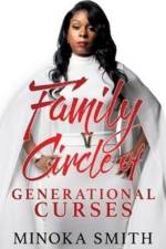 Family Circle of Generational Curses af Minoka Smith