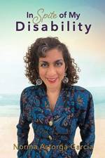 In Spite of My Disability af Norma Astorga Garcia