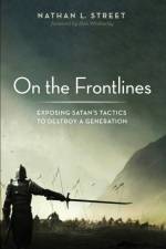 On the Frontlines af Nathan L Street