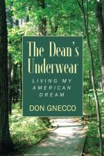 The Dean's Underwear af Don Gnecco