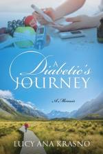 A Diabetic's Journey af Lucy Ana Krasno