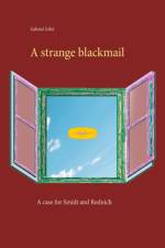 strange blackmail af Gabriel Erbé