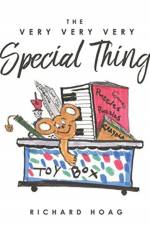 The Very Very Very Special Thing af Richard Hoag